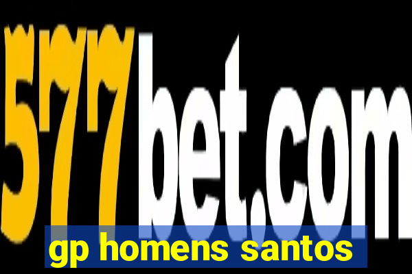 gp homens santos